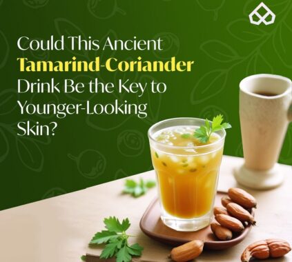 Tamarind-coriander water: Natural skincare elixir for glowing skin